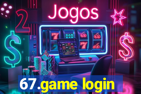 67.game login